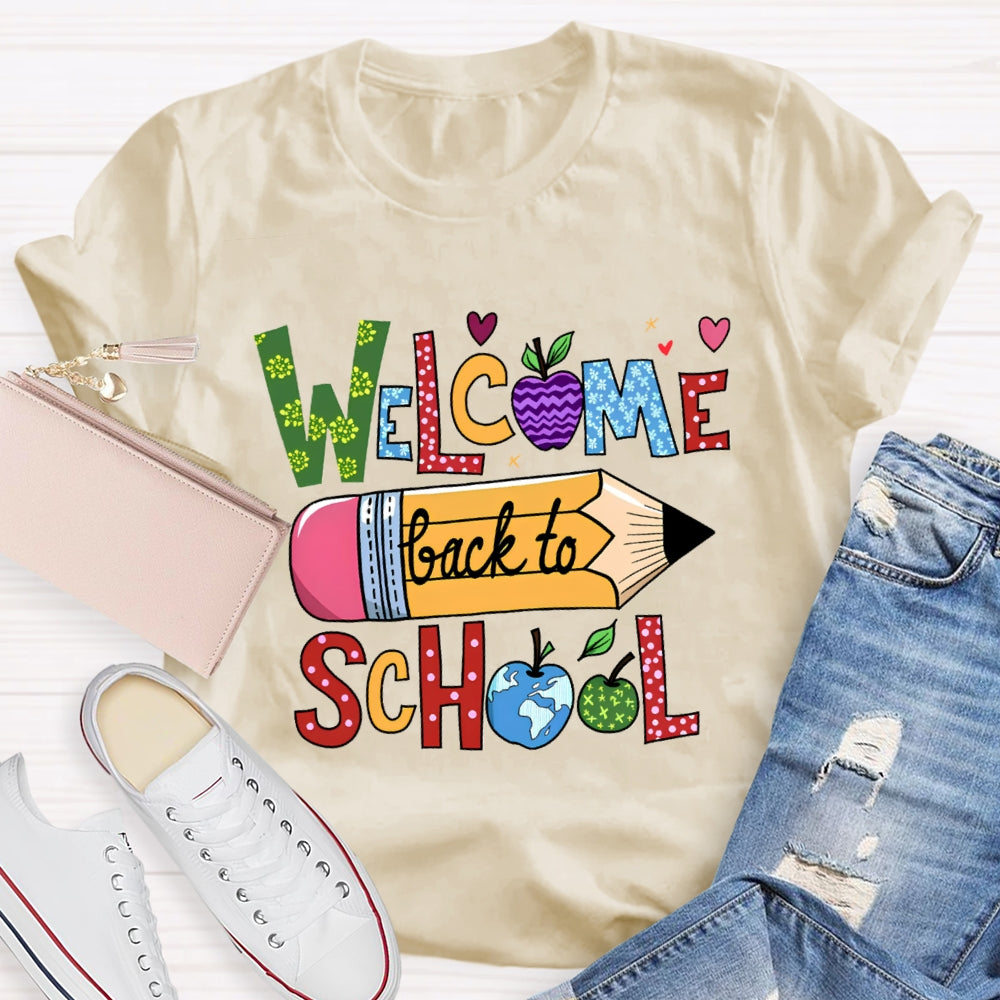 Welcome Back To School Pencil Globle Apple T-Shirt