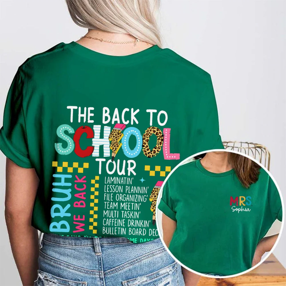 Personalized Name The Back To School Tour Double Printed T-Shirt
