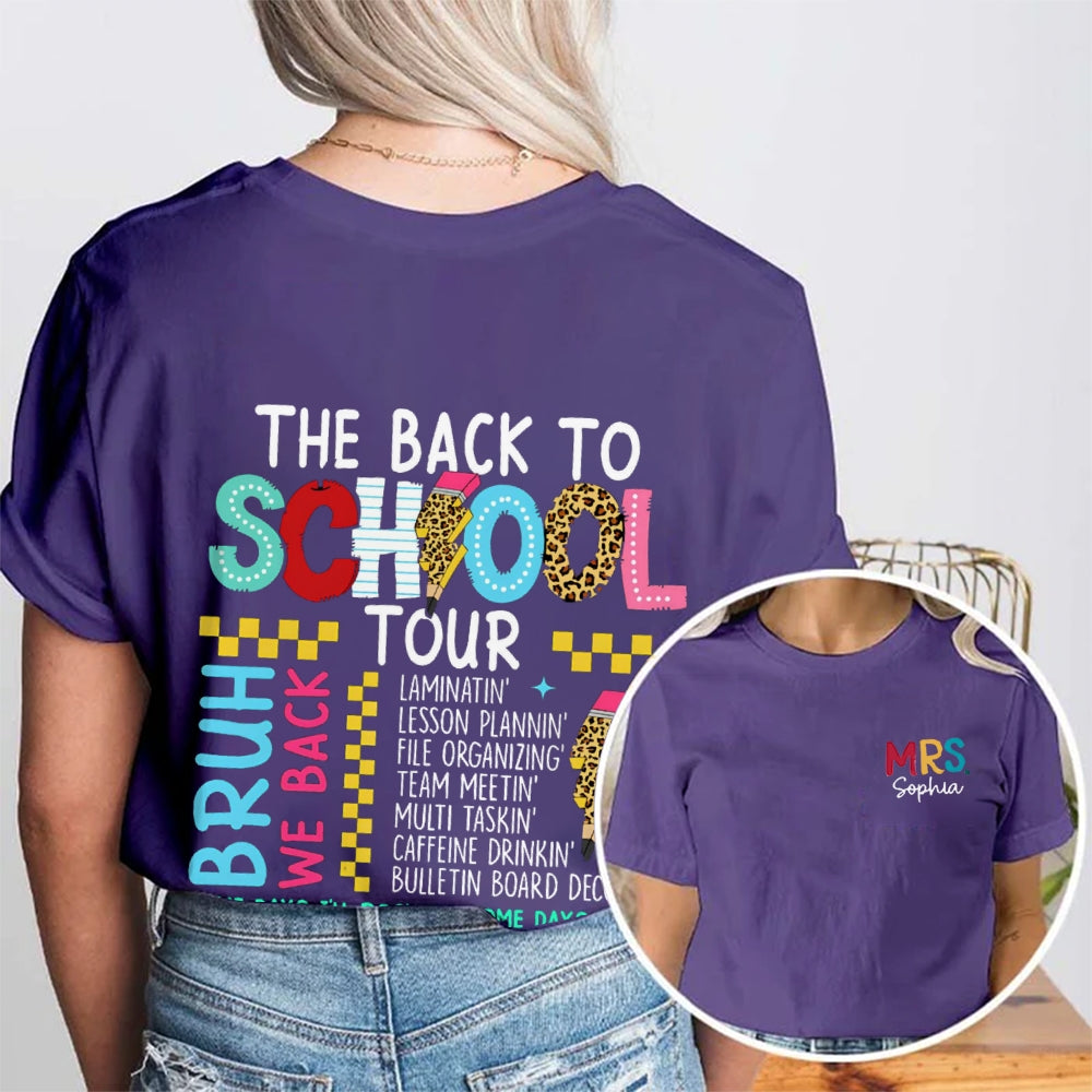 Personalized Name The Back To School Tour Double Printed T-Shirt