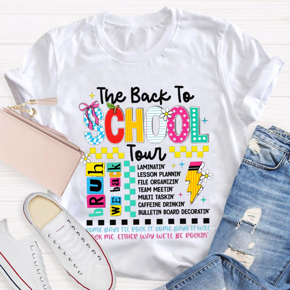 The Back To School Tour Bruh We Back Color Fonts T-shirt