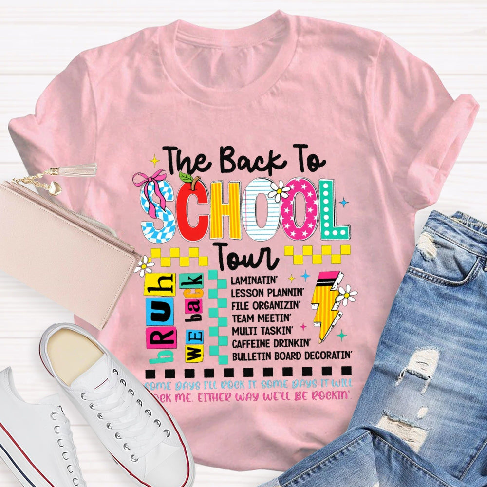 The Back To School Tour Bruh We Back Color Fonts T-shirt