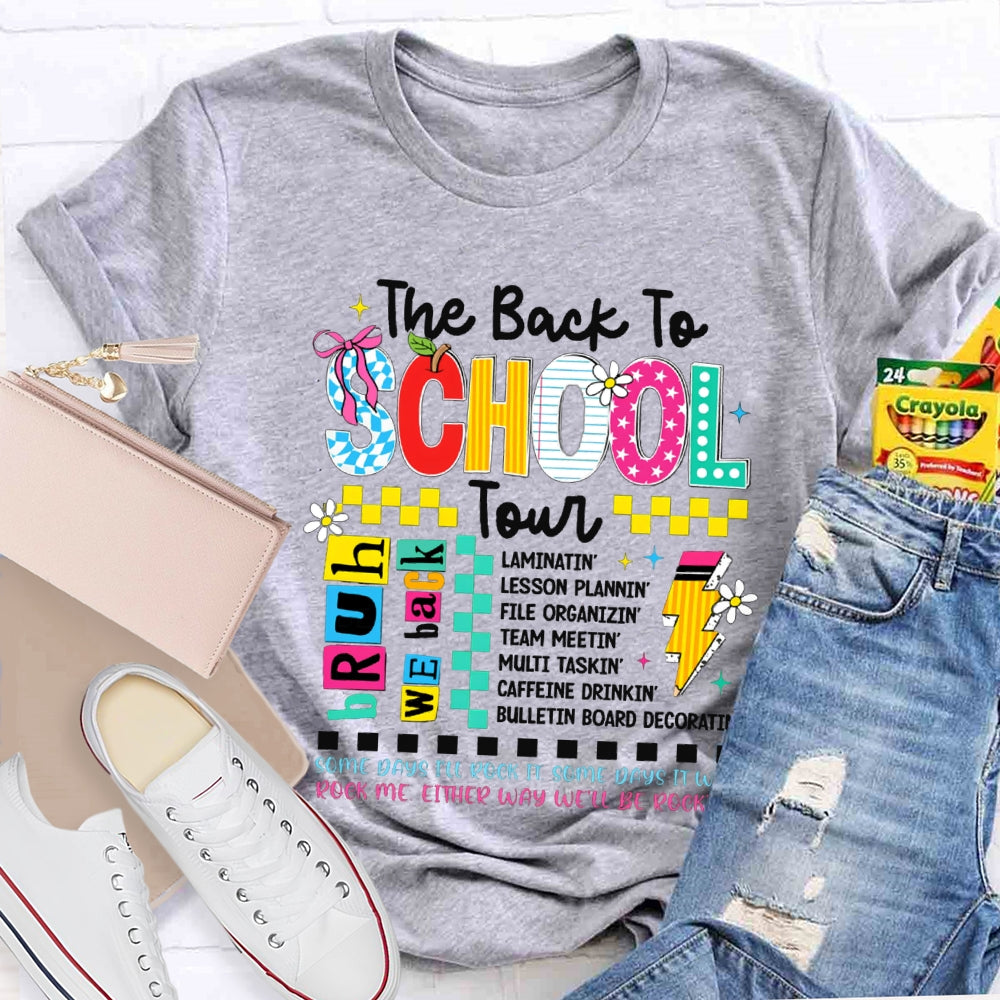 The Back To School Tour Bruh We Back Color Fonts T-shirt