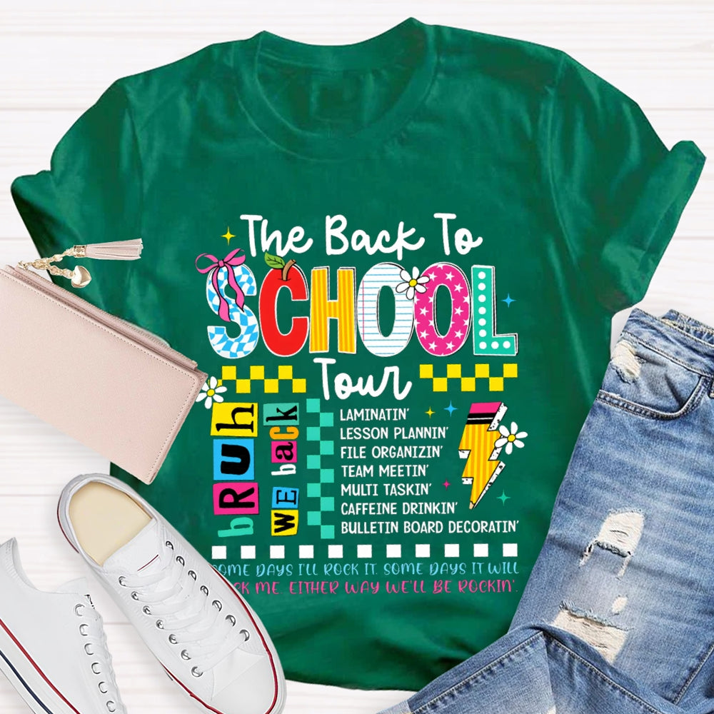 The Back To School Tour Bruh We Back Color Fonts T-shirt