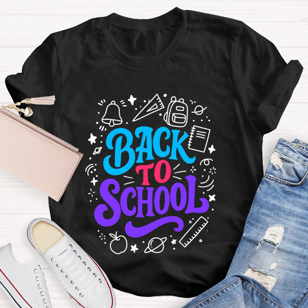 Back To School Colorful Letter With Learning Supplies T-Shirt