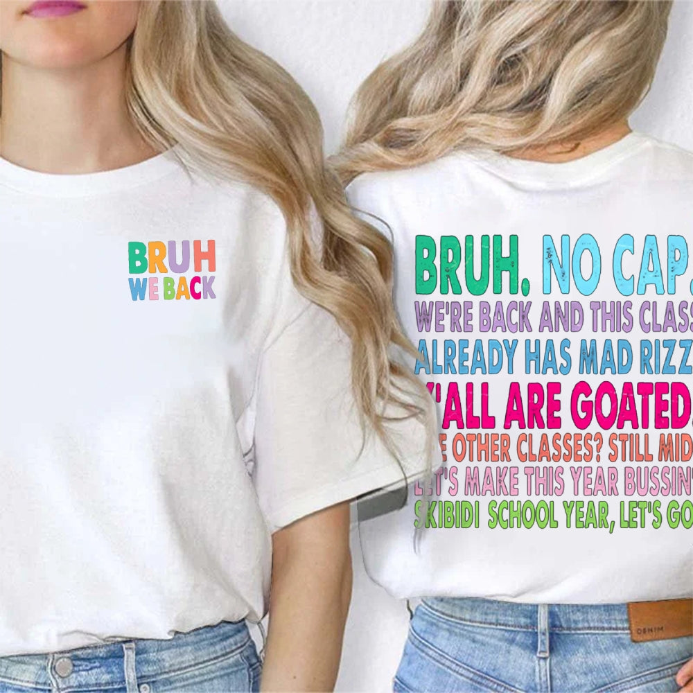 Personalized Name Bruh No Cap We'Re Back And This Class Already Has Mad Rizz Double Printed T-shirt