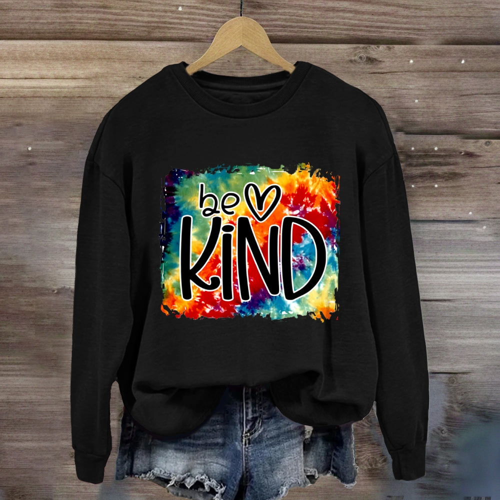 Be Kind For Everyone Gradient Watercolor Print Sweatshirt