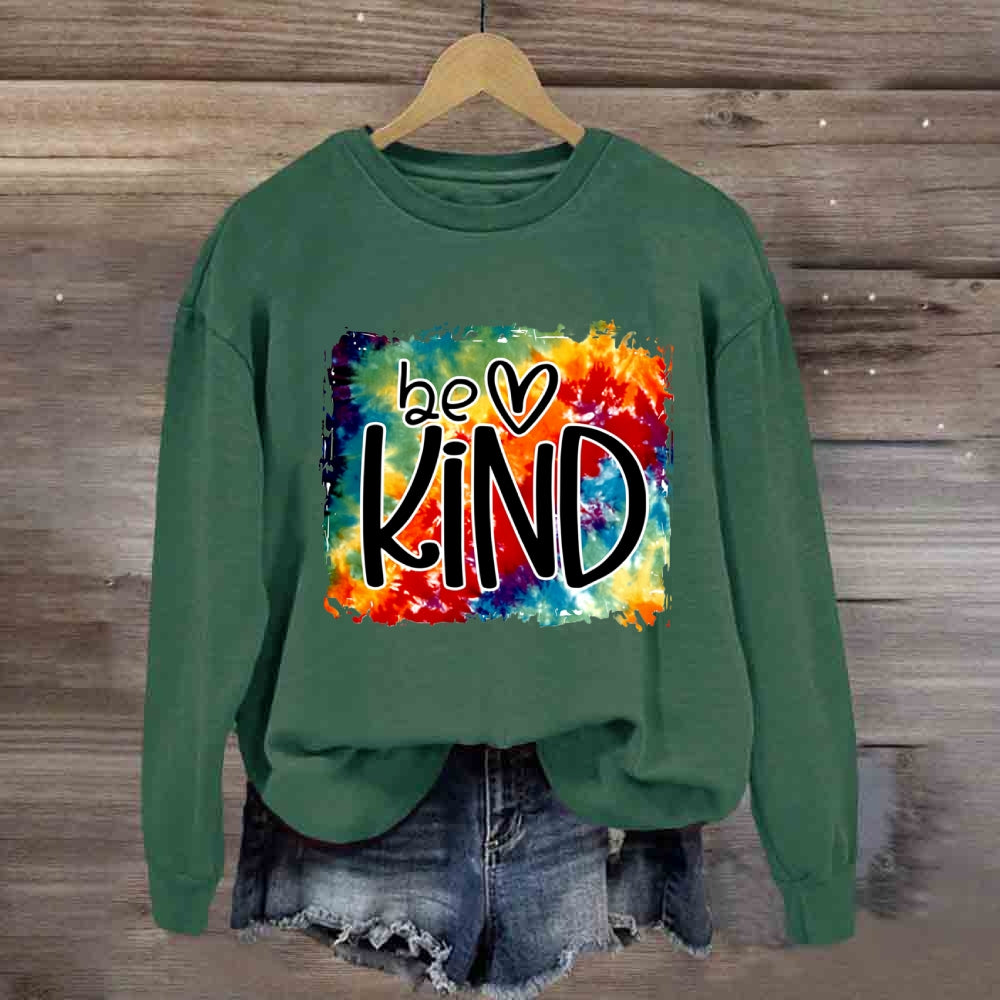 Be Kind For Everyone Gradient Watercolor Print Sweatshirt