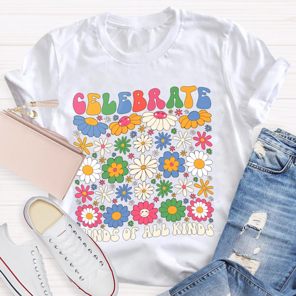 Celebrate Minds Of All Kinds Colorful Flowers T-shirt