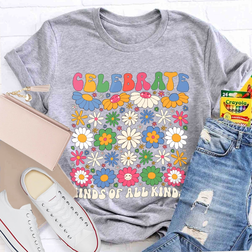 Celebrate Minds Of All Kinds Colorful Flowers T-shirt