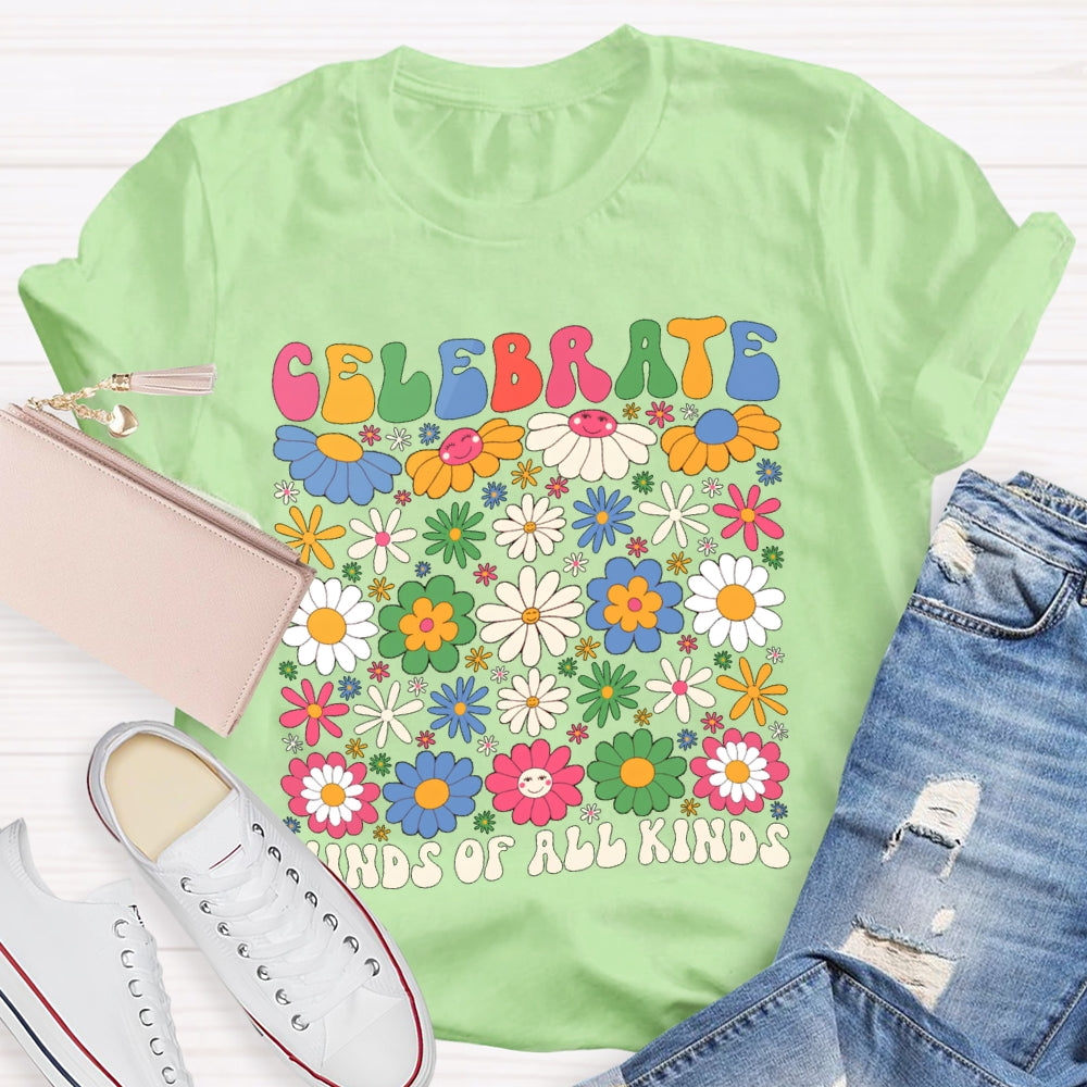 Celebrate Minds Of All Kinds Colorful Flowers T-shirt