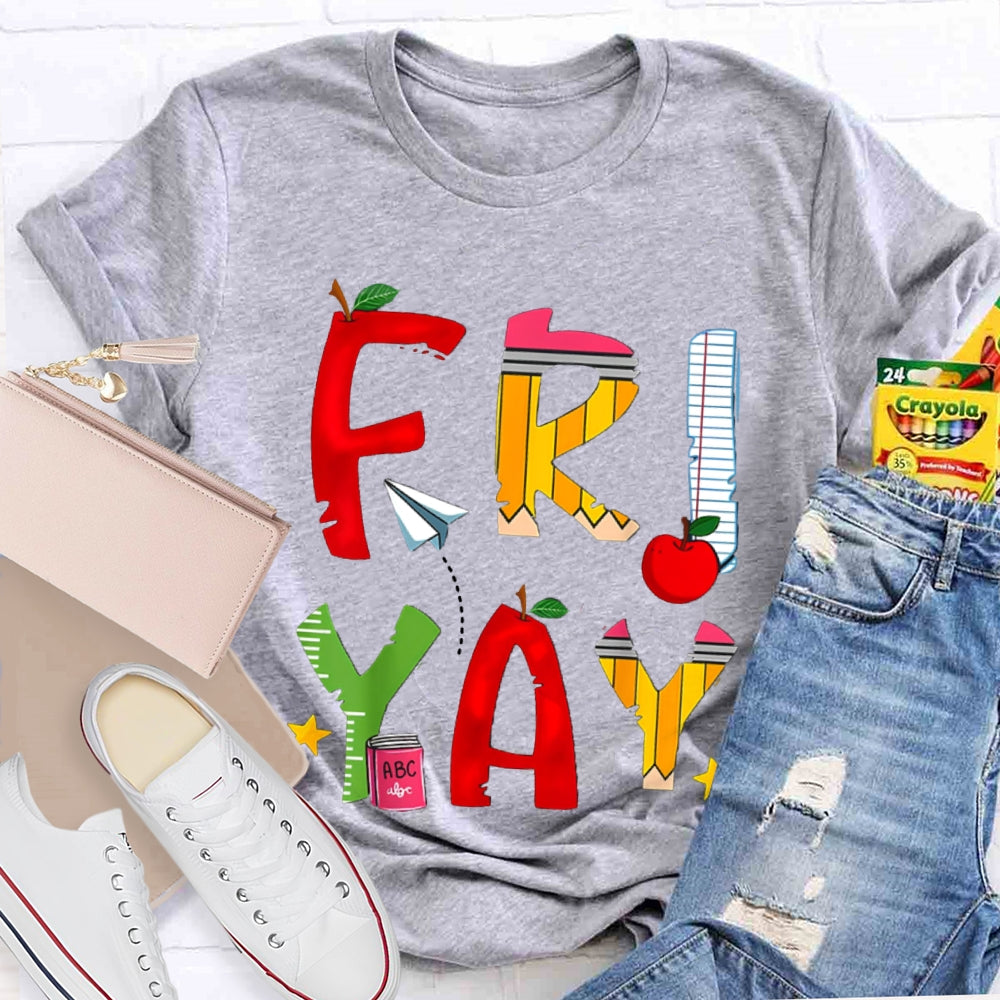 Happy Friyay Back To School Colorful Letters T-shirt