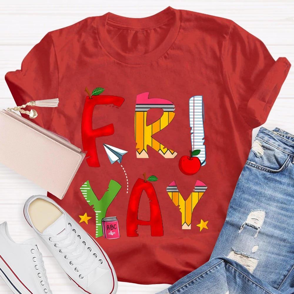 Happy Friyay Back To School Colorful Letters T-shirt