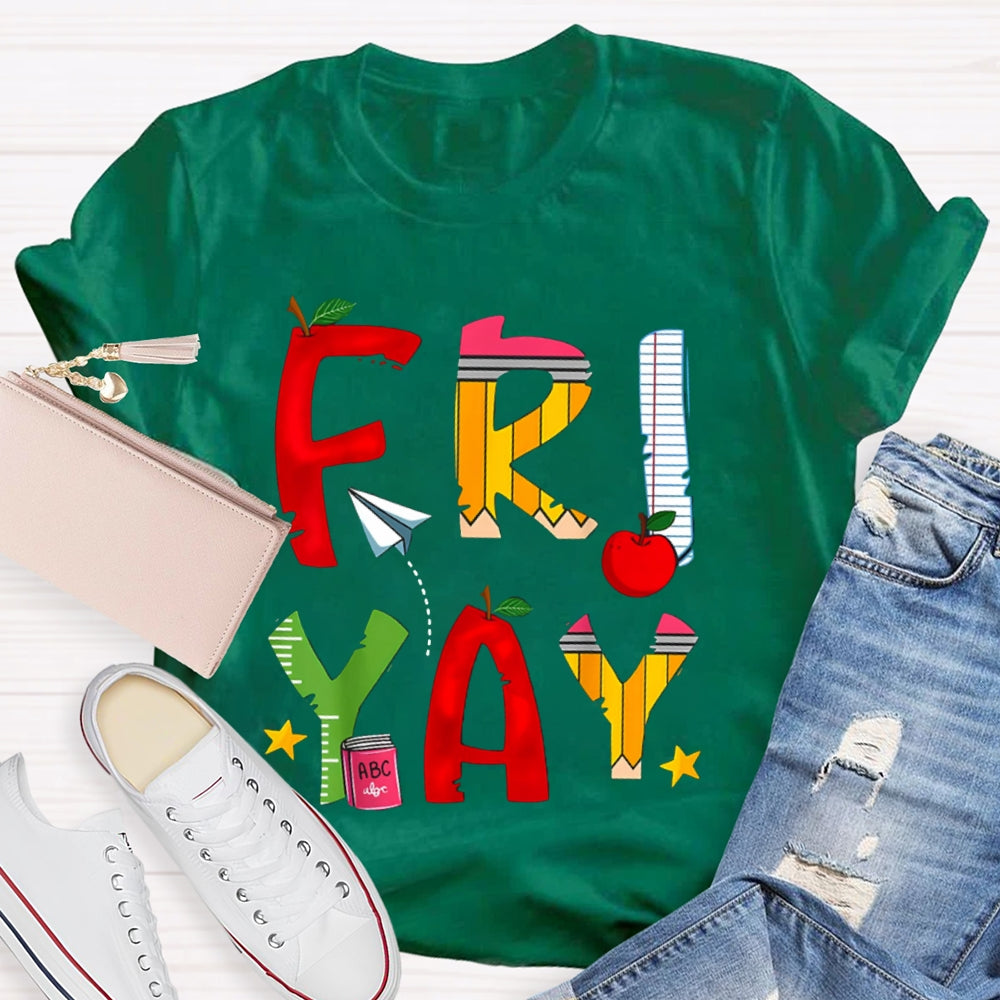 Happy Friyay Back To School Colorful Letters T-shirt