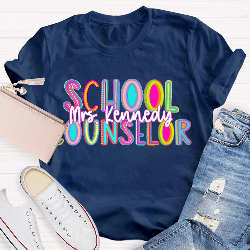 Personalized Name School Counselor Colorful Gradient Letters T-shirt