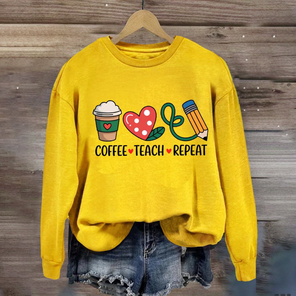 Coffee Teach Repeat Sweatshirt