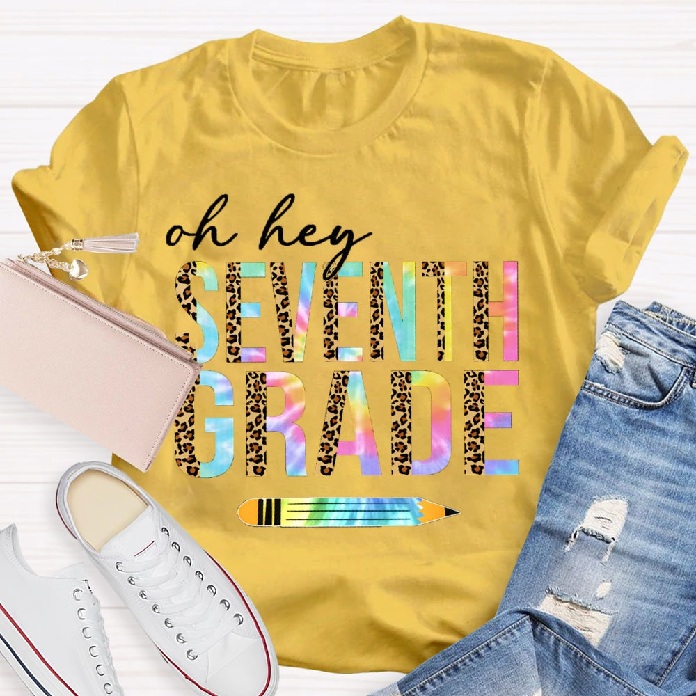 Personalized Grade Oh Hey Seventh Grade Leopard Print And Gradient Font Combination T-shirt