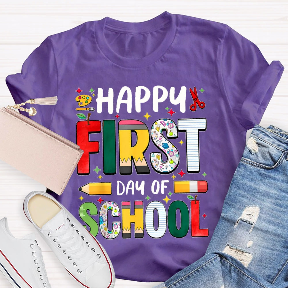 Happy First Day Of School Colorful Fonts T-shirt