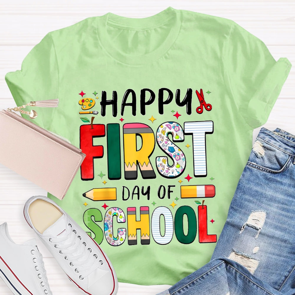 Happy First Day Of School Colorful Fonts T-shirt