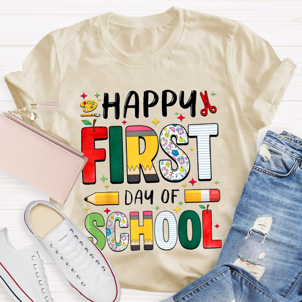 Happy First Day Of School Colorful Fonts T-shirt