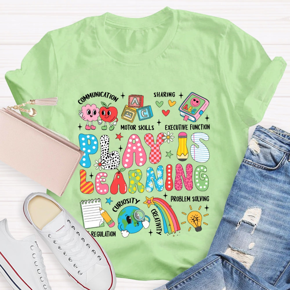 Play Is Learning Cute Cartoon T-shirt