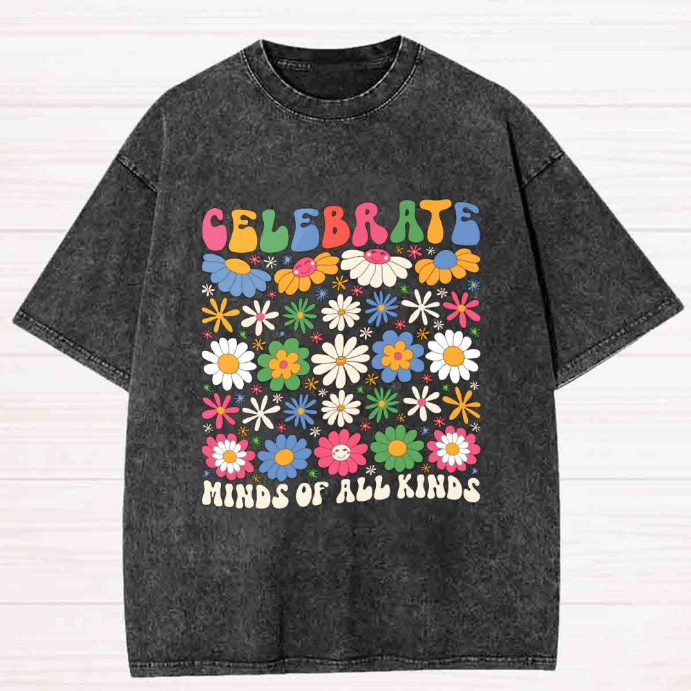 Celebrate Minds Of All Kinds Colorful Flowers Washed T-shirt