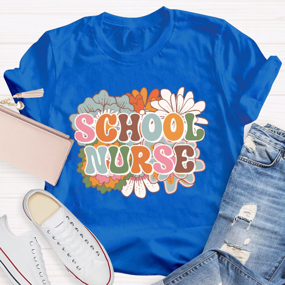 School Nurse Flowers Funny T-shirt