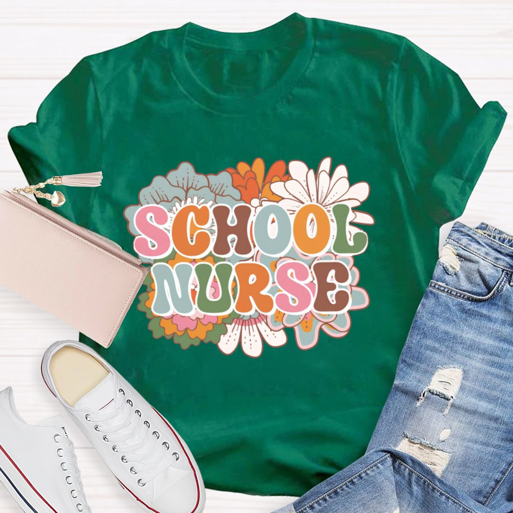 School Nurse Flowers Funny T-shirt