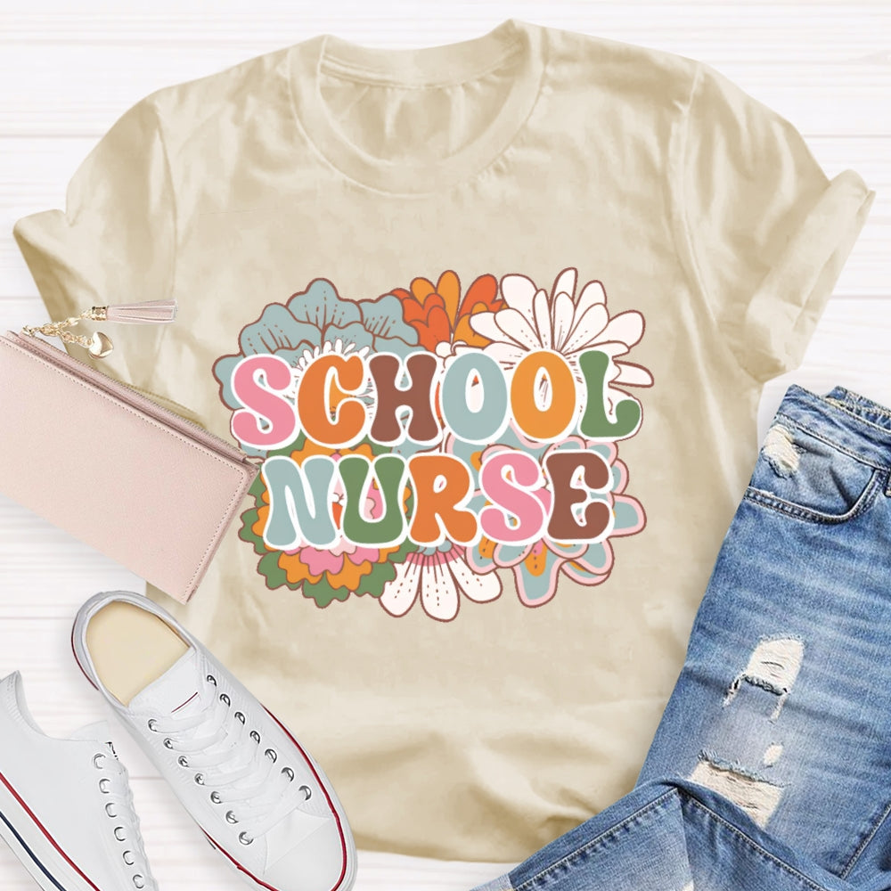 School Nurse Flowers Funny T-shirt