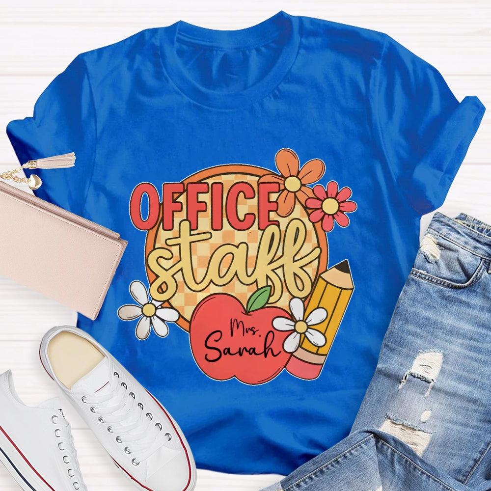 Personalized Name Office Staff Funny T-shirt