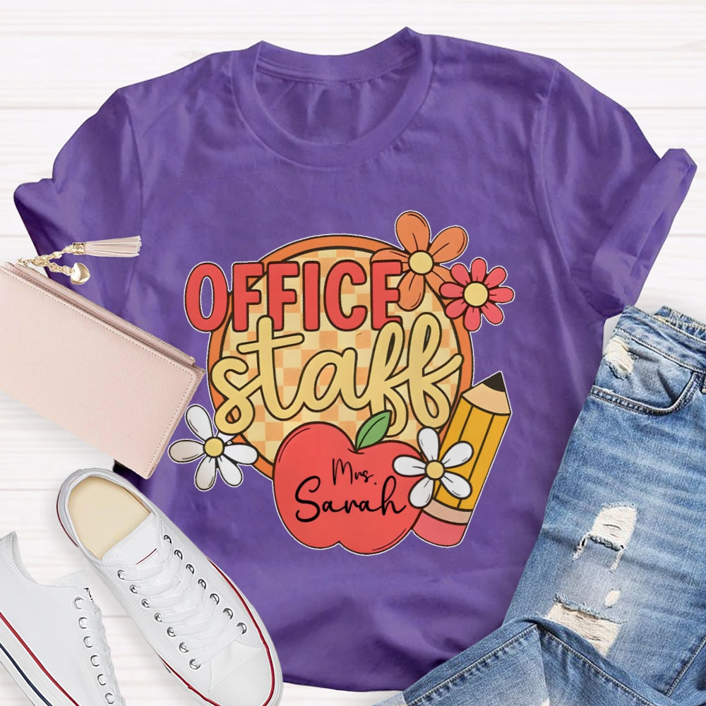 Personalized Name Office Staff Funny T-shirt