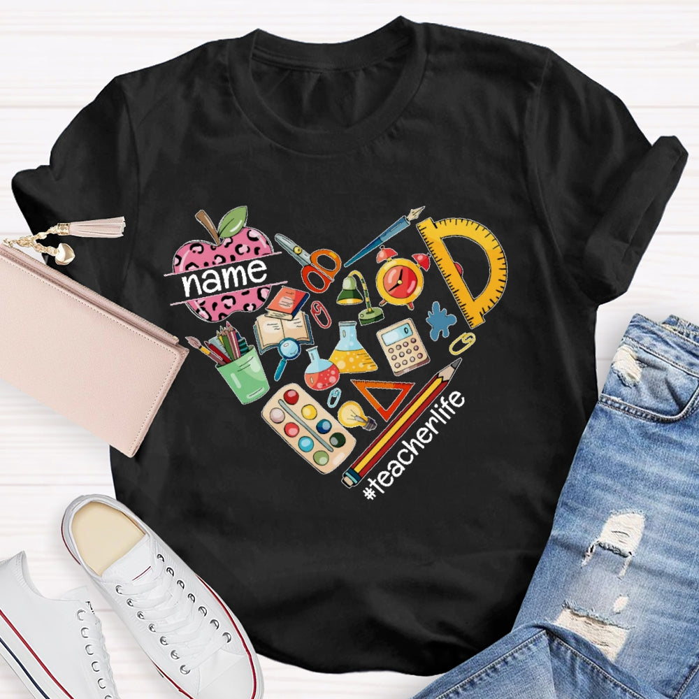 Personalized Name Teacher Life Love Funny T-shirt