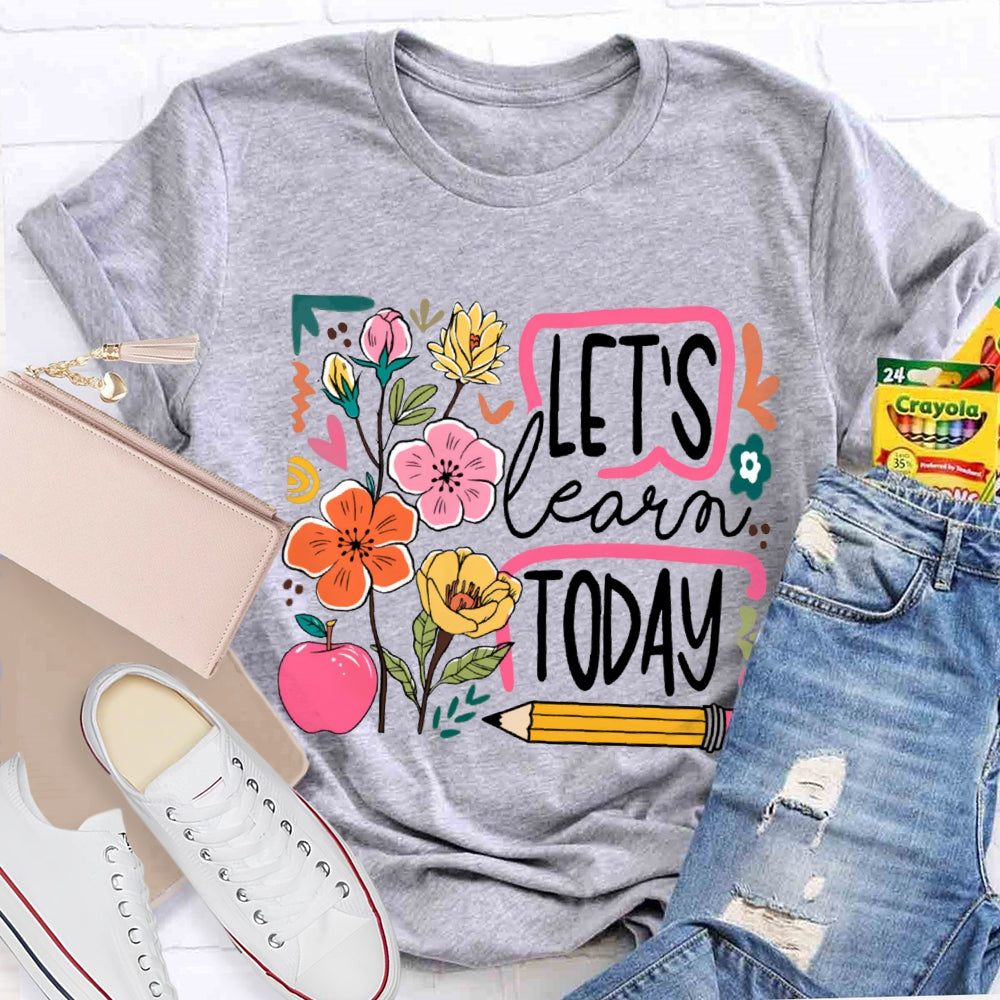 Let'S Learn Today Flowers And Apple Pencil T-shirt