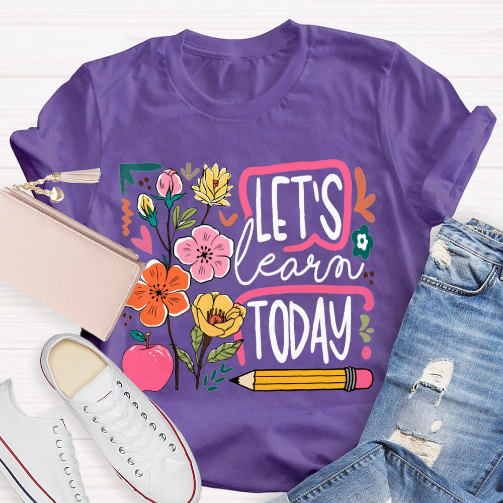 Let'S Learn Today Flowers And Apple Pencil T-shirt