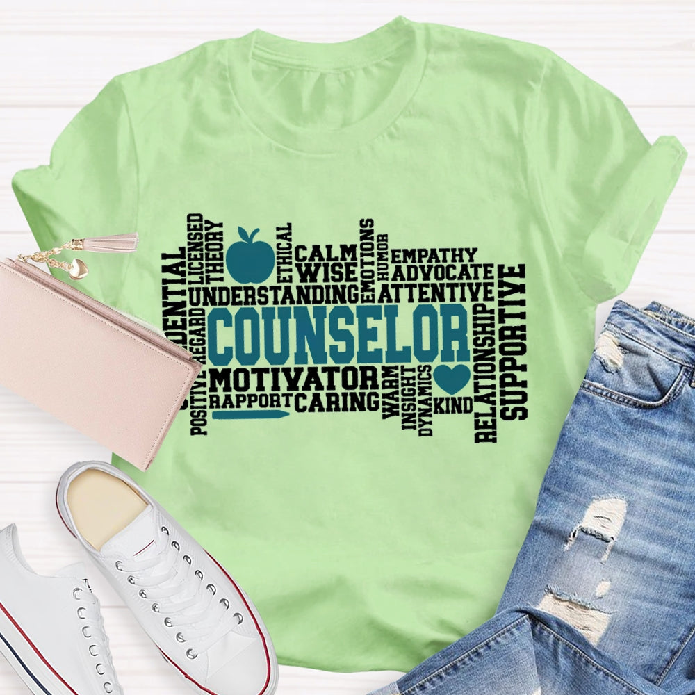 Counselor Motivator Understanding Calm Wise Supportive T-shirt