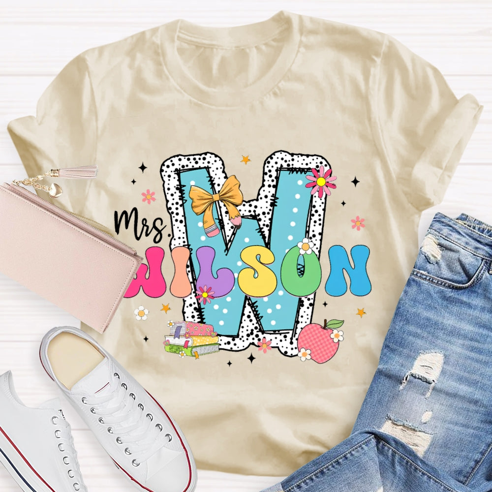 Personalized Name W Is For Wilson Teacher T-shirt