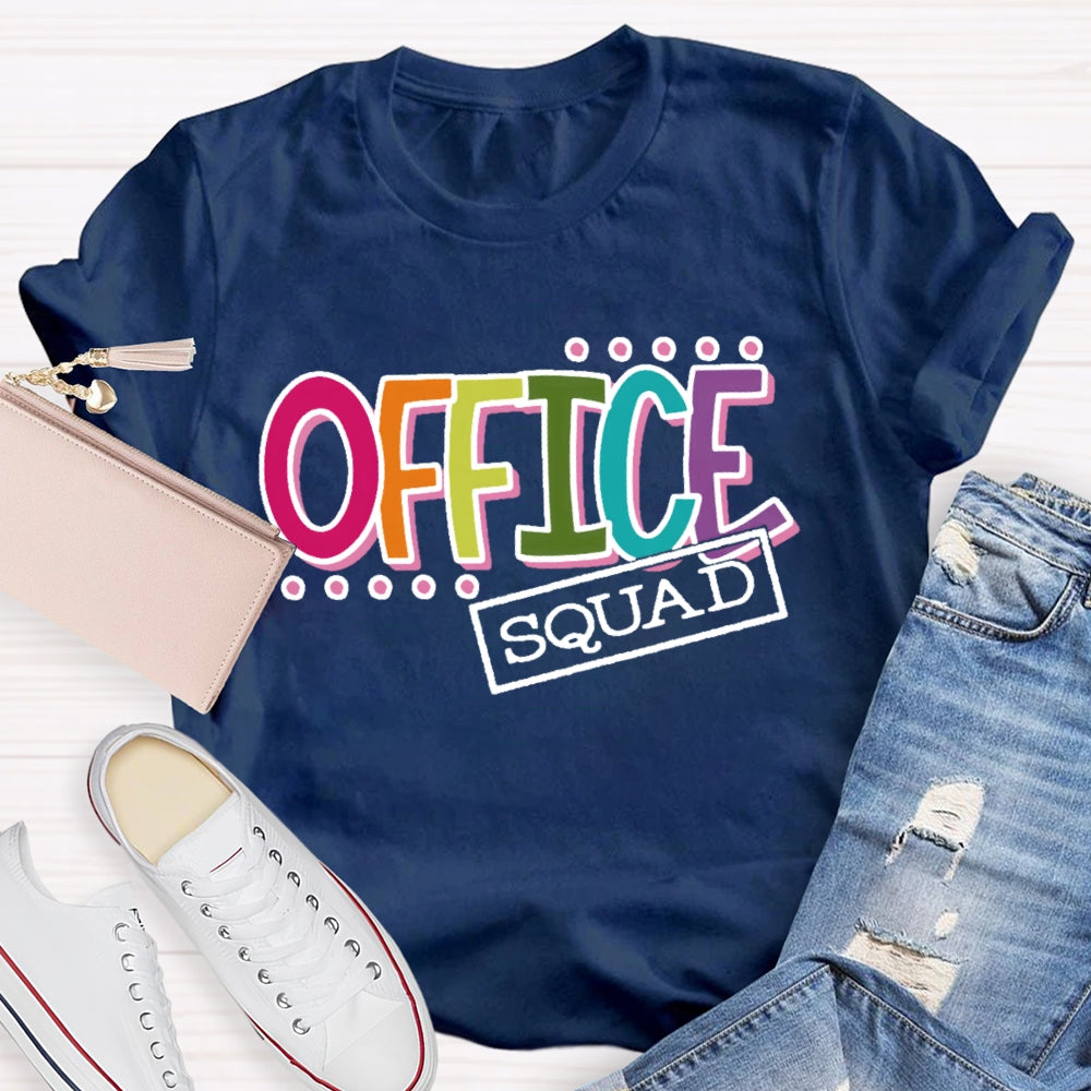 Office Squad Funny  Letters T-shirt