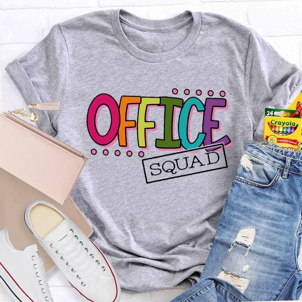 Office Squad Funny  Letters T-shirt