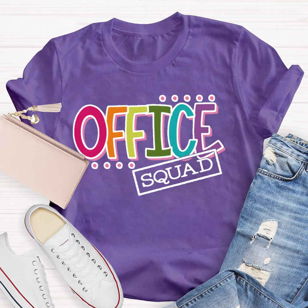 Office Squad Funny  Letters T-shirt