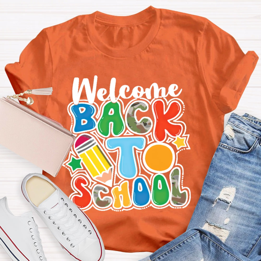 Welcome Back To School Shirt Funny Teachers Cute T-shirt