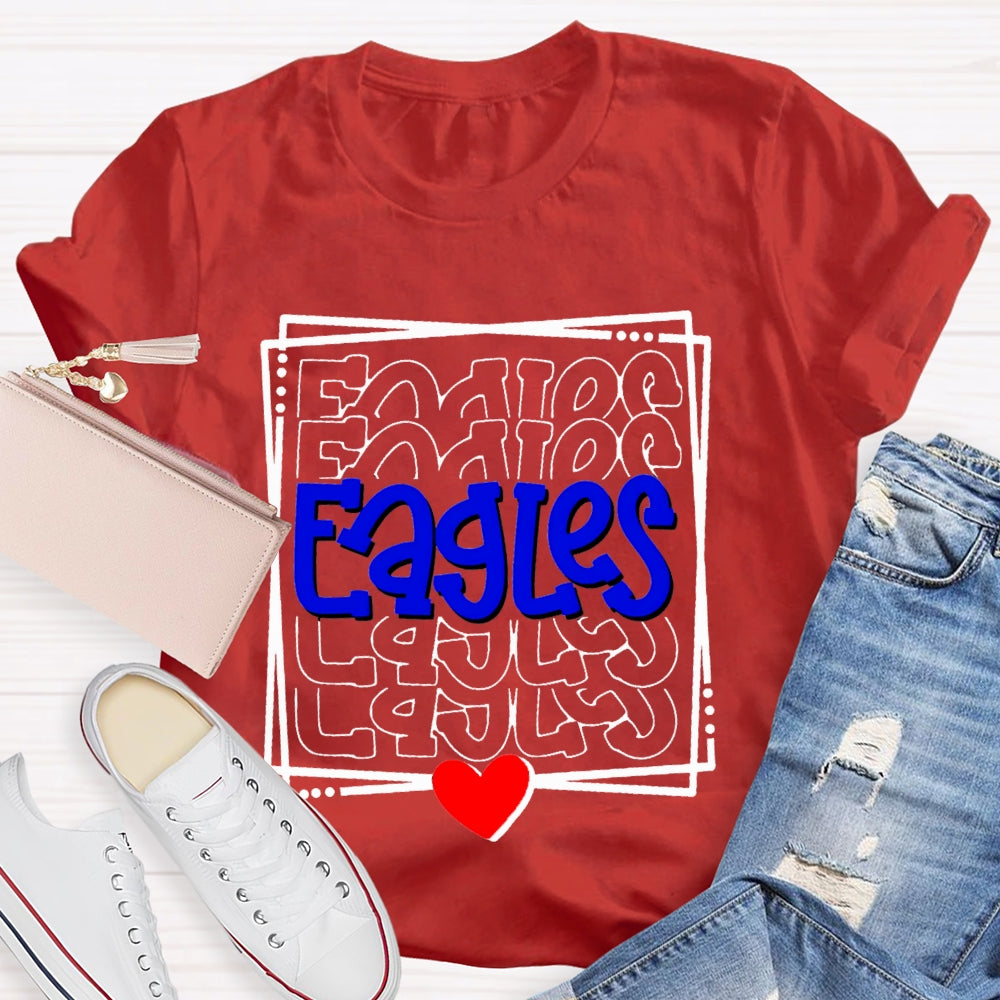 Personalized School Mascot Eagles Blue Font And Small Hearts T-shirt