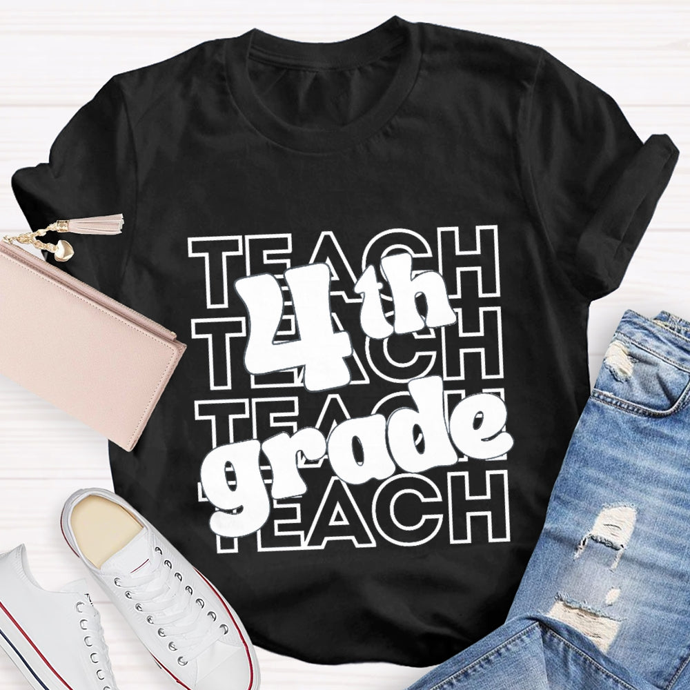 Personalized Grade Teach 4th Grade T-Shirt