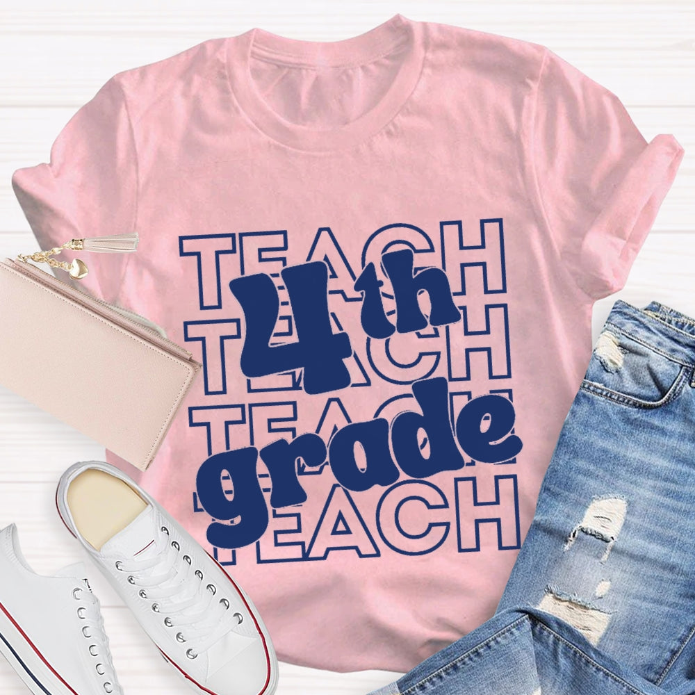 Personalized Grade Teach 4th Grade T-Shirt