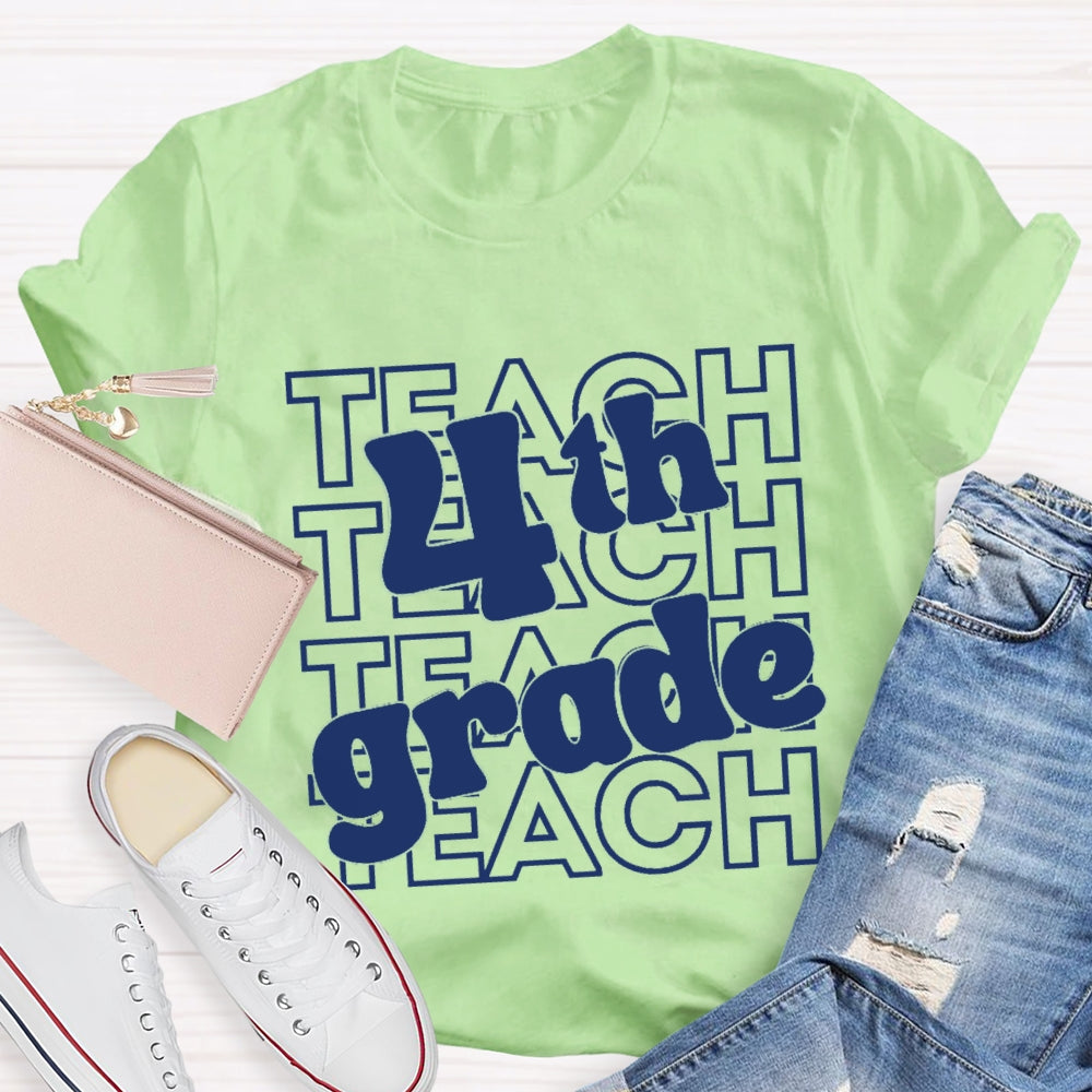 Personalized Grade Teach 4th Grade T-Shirt