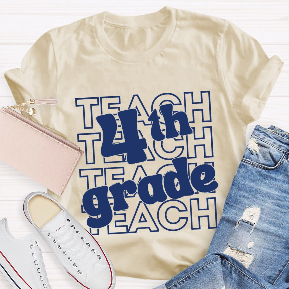 Personalized Grade Teach 4th Grade T-Shirt