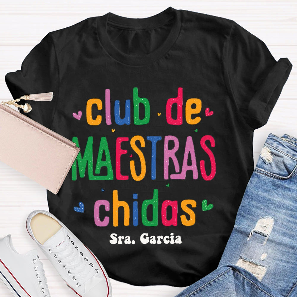 Personalized Name Club De Maestras Chidas T-shirt