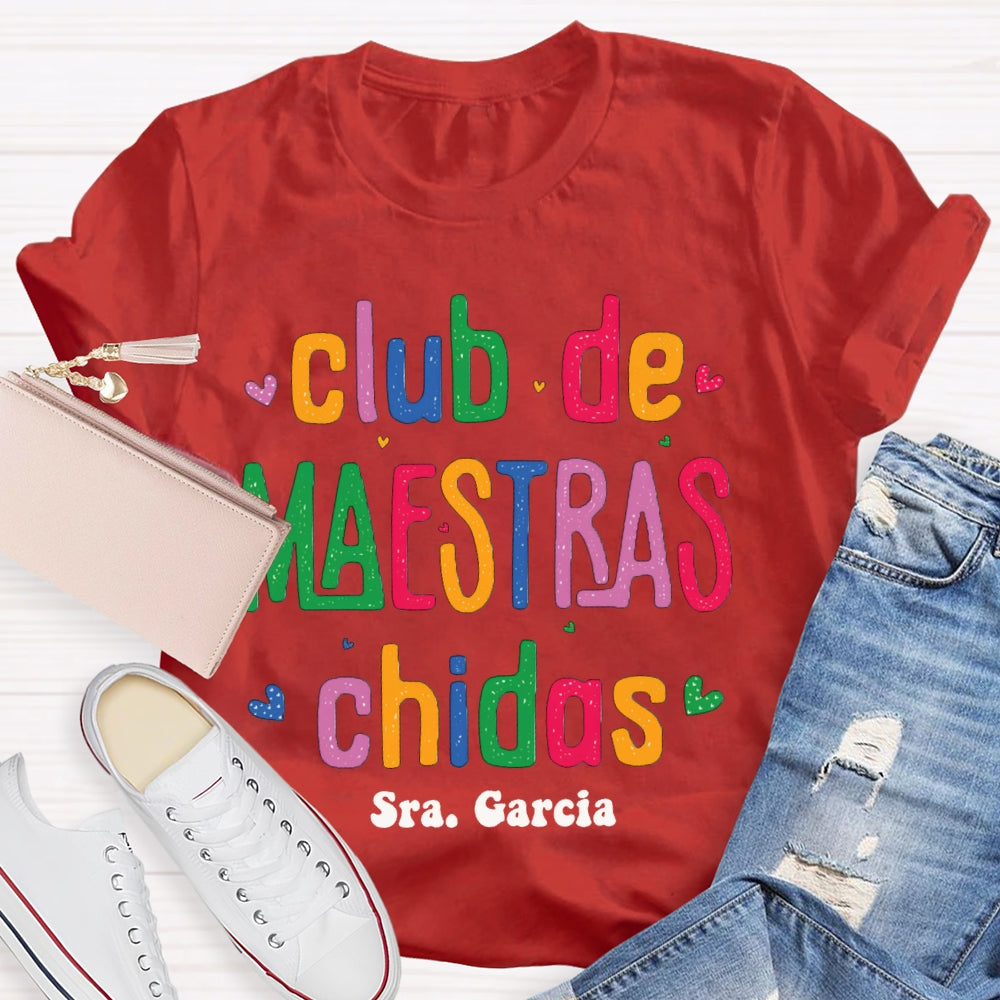 Personalized Name Club De Maestras Chidas T-shirt