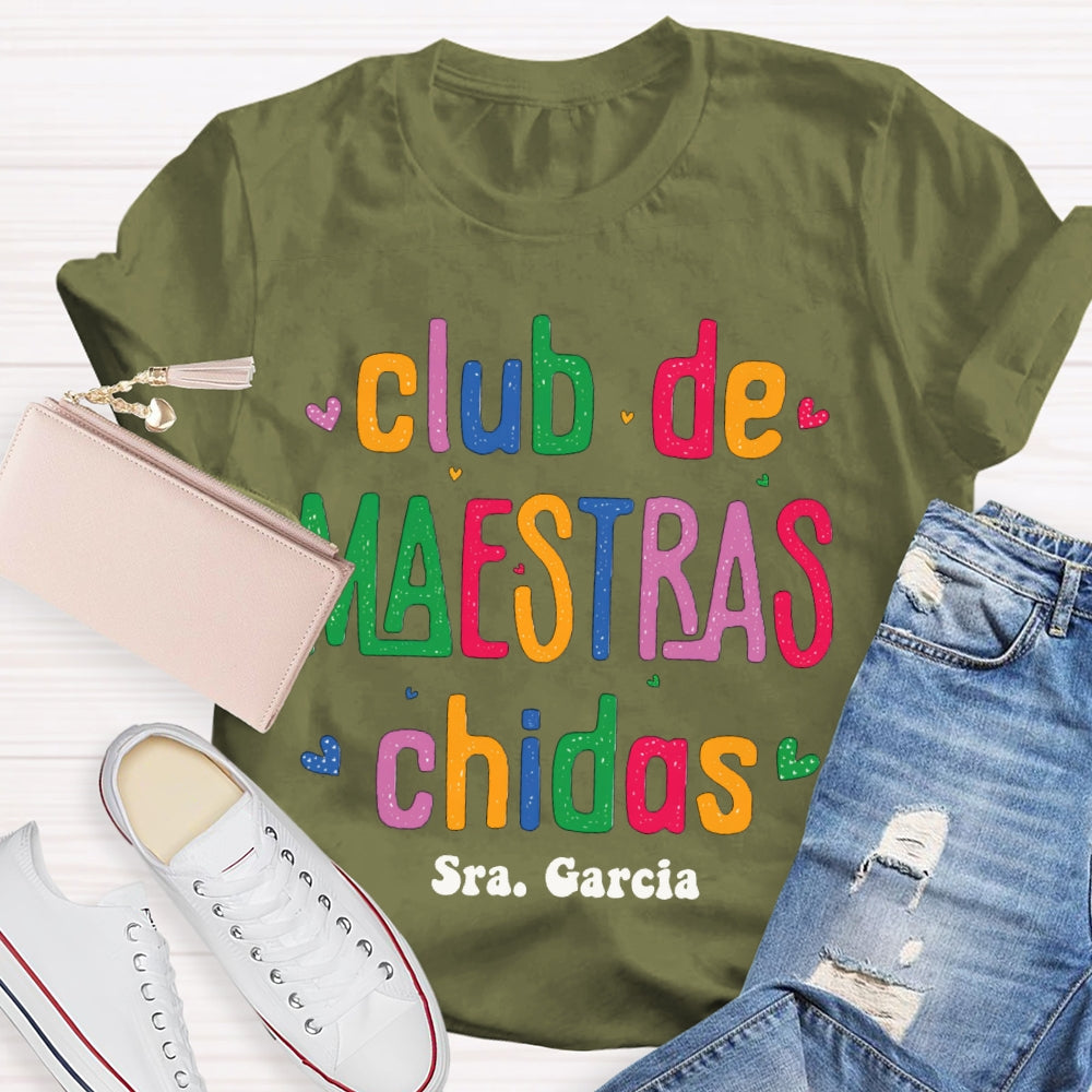 Personalized Name Club De Maestras Chidas T-shirt