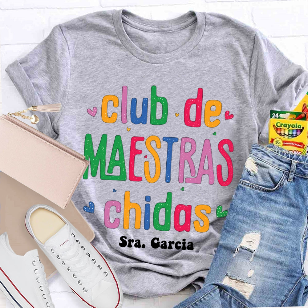 Personalized Name Club De Maestras Chidas T-shirt