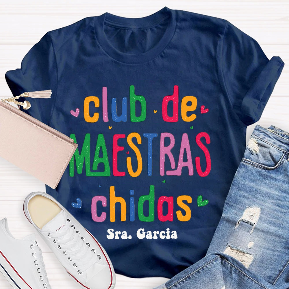 Personalized Name Club De Maestras Chidas T-shirt