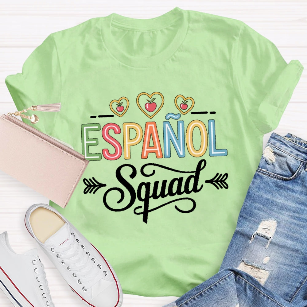 Espanol Squad Spanish Student Teacher Back To School T-shirt